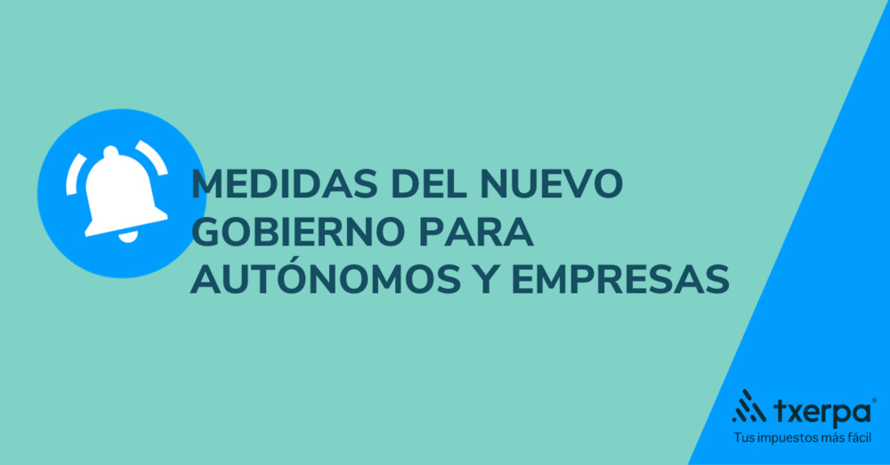 Nuevas medidas gobierno 2020 autonomos empresas txerpa