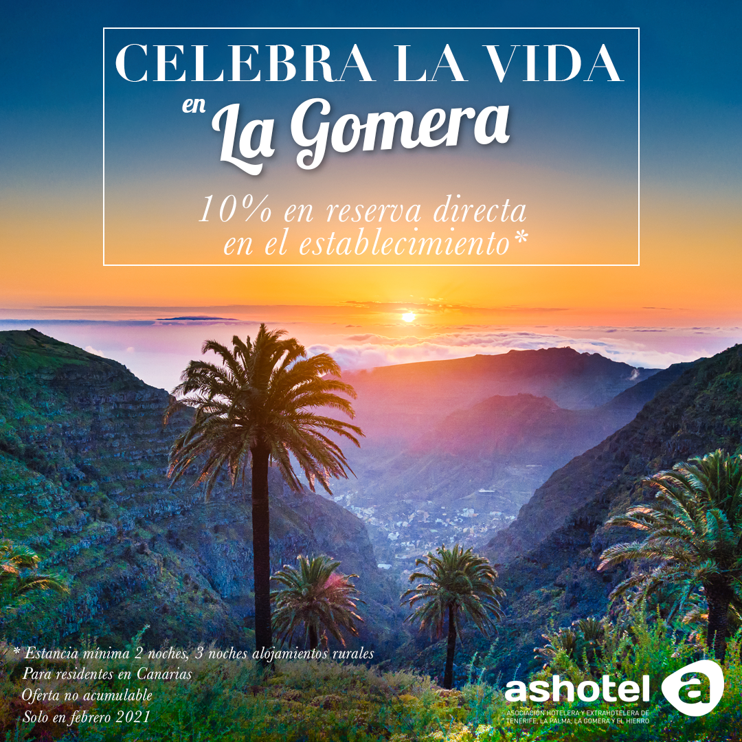 Ashotel celebra la vida La Gomera